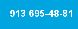 913 695-48-81 913 695-48-81